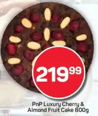 Pick n Pay PnP Luxury Cherry & Almond Fruit Cake offer