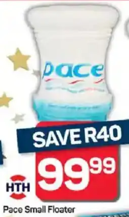 Pick n Pay Hypermarket HTH Pace Small Floater offer