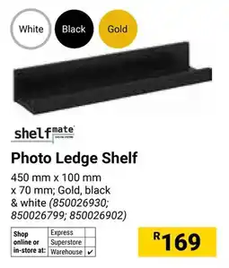 Builders Warehouse Shelfmate Photo Ledge Shelf offer