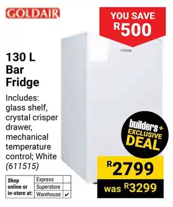 Builders Warehouse Goldair Bar Fridge offer