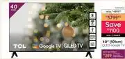 Bradlows TCL 40 (101cm) QLED Google TV 10304452 offer