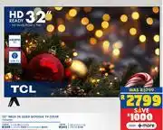 Russells TCL 32 2K QLED GOOGLE TV 32S5K (10304390) offer