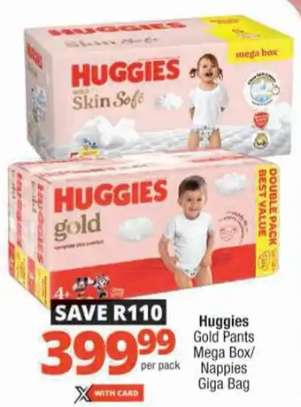 Checkers Huggies Gold Pants Mega Box/ Nappies Giga Bag offer