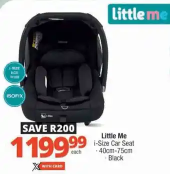 Checkers Little Me i-Size Car Seat offer