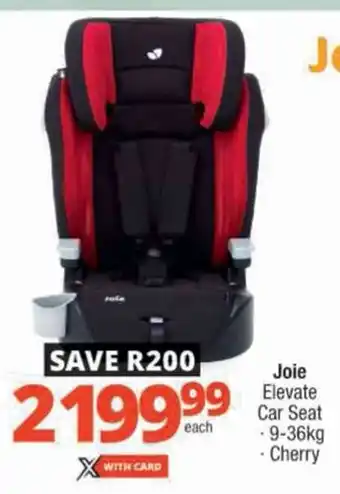 Checkers Joie Elevate Car Seat offer