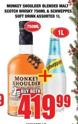 Boxer MONKEY SHOULDER BLENDED MALT SCOTCH WHISKY 750ML & SCHWEPPES SOFT DRINK ASSORTED 1L offer