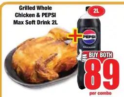 Boxer Grilled Whole Chicken & PEPSI Max Soft Drink 2L offer