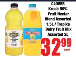Boxer CLOVER Krush 50% Fruit Nectar Blend Assorted 1.5L / Tropika Dairy Fruit Mix Assorted 2L offer