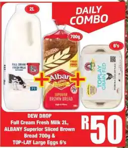 Boxer DEW DROP Full Cream Fresh Milk 2L, ALBANY Superior Sliced Brown Bread 700g & TOP-LAY Large Eggs 6's offer