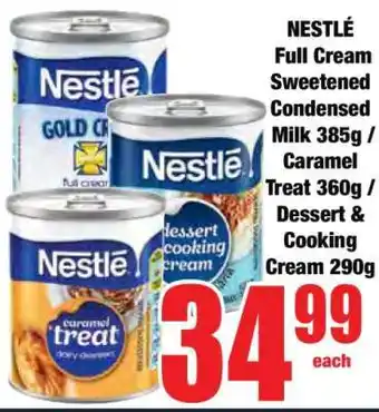 Boxer NESTLÉ Full Cream Sweetened Condensed Milk 385g / Caramel Treat 360g / Dessert & Cooking Cream 290g offer