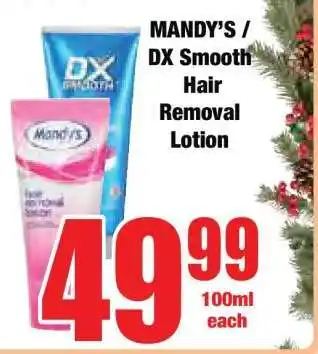 Boxer MANDY’S / DX Smooth Hair Removal Lotion offer
