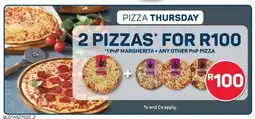 Pick n Pay 2 PIZZAS FOR R100 offer