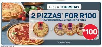 Pick n Pay 2 PIZZAS FOR R100 offer