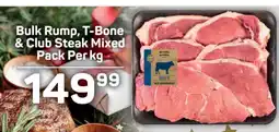 Pick n Pay Bulk Rump, T-Bone & Club Steak Mixed Pack Per kg offer