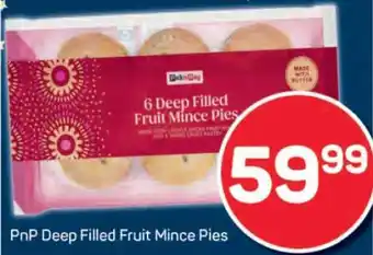 Pick n Pay PnP Deep Filled Fruit Mince Pies offer