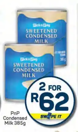 Pick n Pay PnP Condensed Milk 385g offer