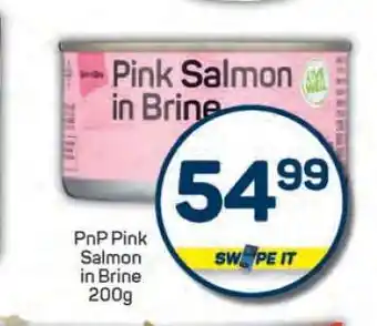 Pick n Pay PnP Pink Salmon in Brine 200g offer