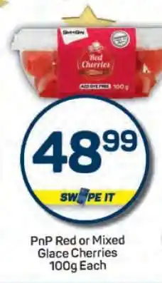 Pick n Pay PnP Red or Mixed Glace Cherries offer