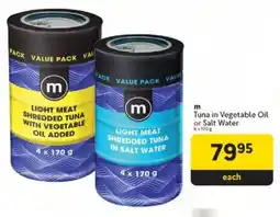 Makro m Tuna in Vegetable Oil or Salt Water offer