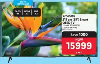 Makro Skyworth 215 cm 85" Smart QLED TV offer