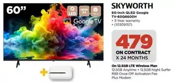 HiFi Corp SKYWORTH 60-inch QLED Google TV-60Q6600H offer