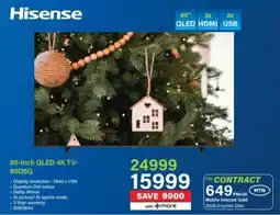 Incredible Connection Hisense 85-inch QLED 4K TV-85Q6Q offer