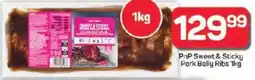 Pick n Pay Hypermarket PnP Sweet & Sticky Pork Belly Ribs offer