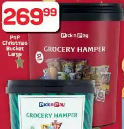 Pick n Pay Hypermarket PnP Christmas Bucket Large offer