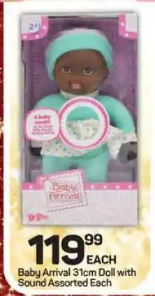 Pick n Pay Hypermarket Baby Arrival 31cm Doll offer