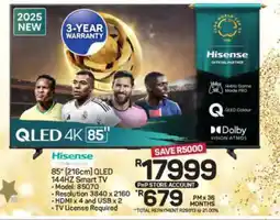 Pick n Pay Hypermarket Hisense 85'' QLED 144HZ Smart TV offer