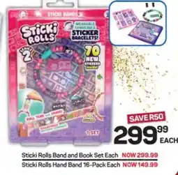 Pick n Pay Hypermarket Sticki Rolls Band and Book Set offer
