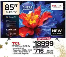 Pick n Pay Hypermarket TCL 85 QLED TV offer