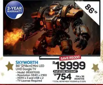 Pick n Pay Hypermarket SKYWORTH 86 Mini LED UHD Google TV offer
