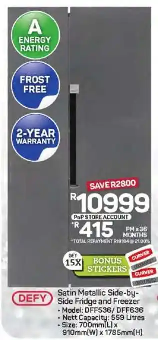 Pick n Pay Hypermarket Defy Satin Metallic Side-by-Side Fridge and Freezer offer