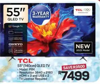 Pick n Pay Hypermarket TCL 55'' QLED TV offer
