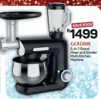 Pick n Pay Hypermarket GOLDAIR 5-in-1 Stand Mixer and Grinder Multi Kitchen Machine offer