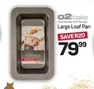 Pick n Pay Hypermarket o2 bake Large Loaf Pan offer