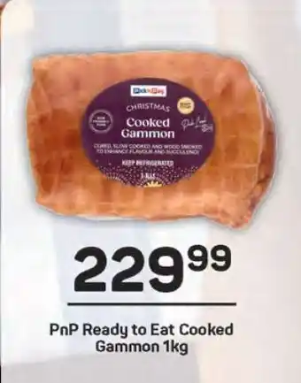 Pick n Pay PnP Ready to Eat Cooked Gammon 1kg offer