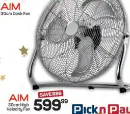 Pick n Pay AIM 30cm High Velocity Fan offer
