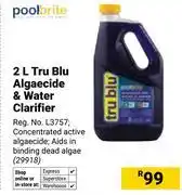 Builders Warehouse Poolbrite Tru Bllu Algaecide & Water Clarifier 29918-2Ltr offer