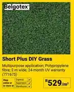 Builders Warehouse Belgotex Short Plus DIY Grass 771675-Per m² offer