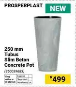 Builders Warehouse Prosperplast 250mm Tubus Slim Beton Concrete Pot 850039683 offer