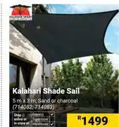Builders Warehouse Kalahari Shade Sail 714082, 714083 offer