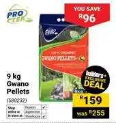 Builders Warehouse Protek 9Kg Gwano Pellets (580232) offer