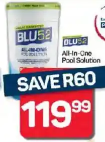 Pick n Pay Hypermarket BLU52 All-In-One Pool Solution offer