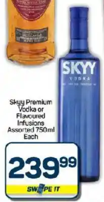 Pick n Pay Hypermarket Skyy Premium Vodka or Flavoured Infusions Assorted offer