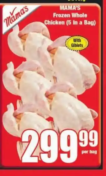 Boxer Mama's Frozen Whole Chicken (5 in a Bag) offer