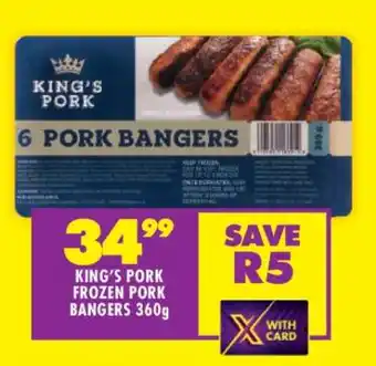 Shoprite KING’S PORK FROZEN PORK BANGERS 360g offer