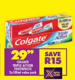 Shoprite COLGATE TRIPLE ACTION TOOTHPASTE 2x100ml VALUE PACK offer