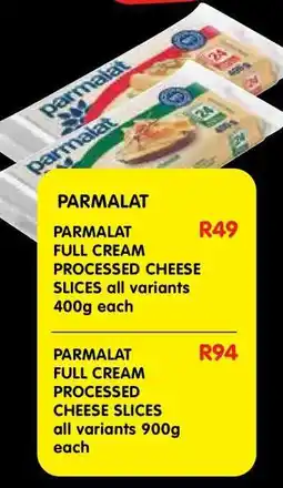 Shoprite PARMALAT FULL CREAM PROCESSED CHEESE SLICES all variants 400g each offer